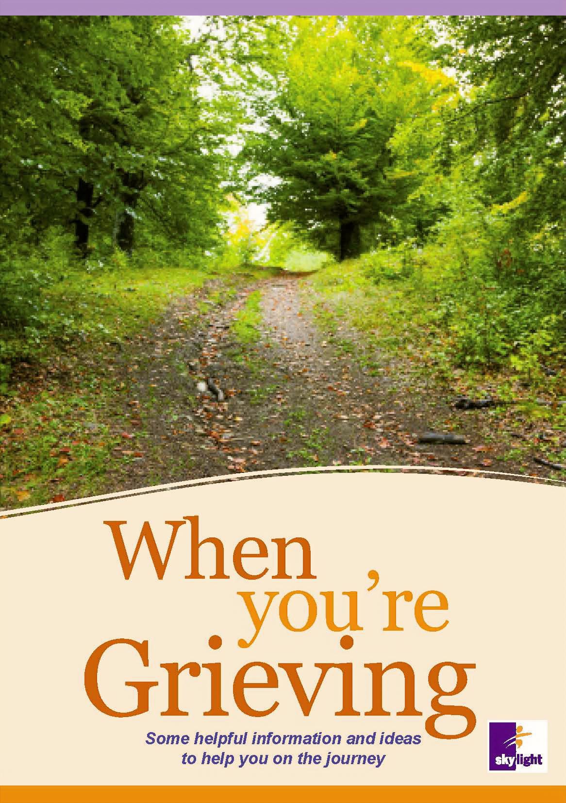 When You're Grieving