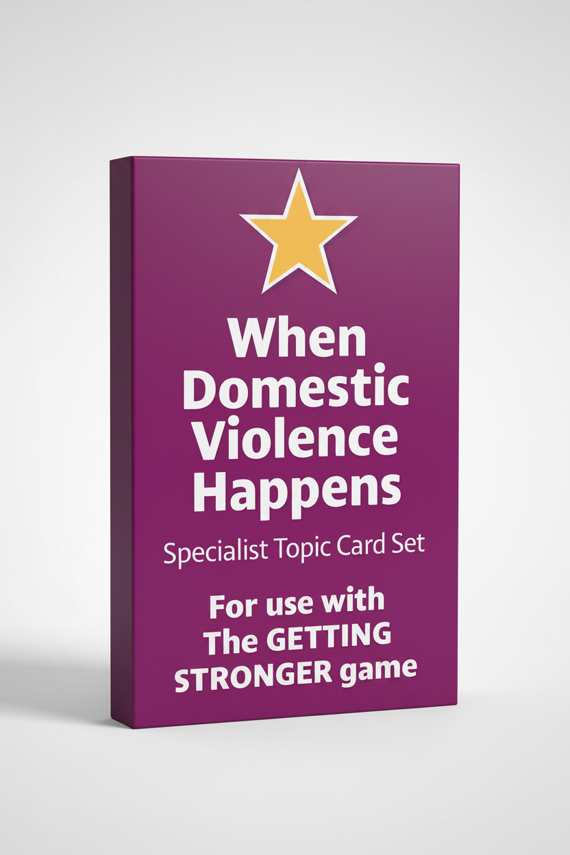 Getting Stronger Cards - Domestic Violence (For use with the Getting Stronger game)