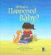 What's Happened To Baby? - No longer a physical book - can be purchased as E-book only on AMAZON