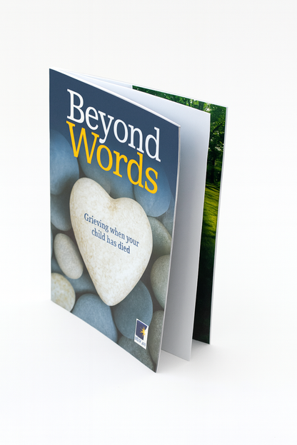 Beyond Words - Grieving when your child has died