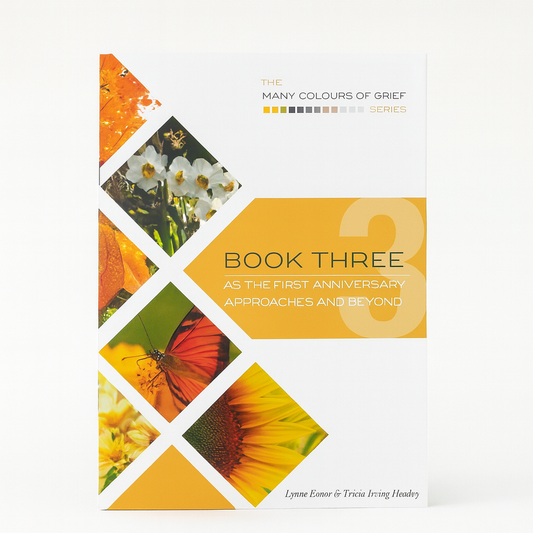 Colours Of Grief Book 3 - As The First Anniversary Approaches