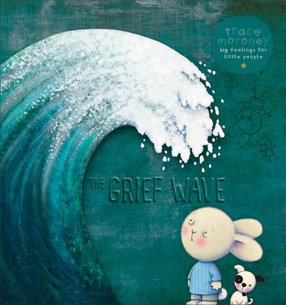 The Grief Wave - By Trace Moroney