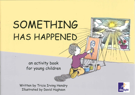 Something Has Happened