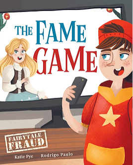 The Fame Game - This book has a focus on popularity, social media and online safety