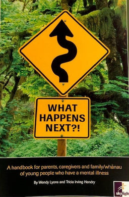 What Happens Next?  Support For Families Of Young People With A Mental Illness